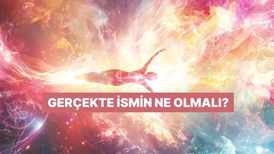 İsmin ne olmalı