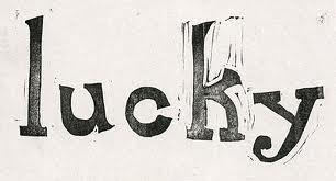 Do You Have Luck Or No Luck