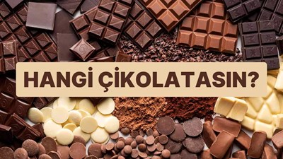 Hangi çikolatasın testi