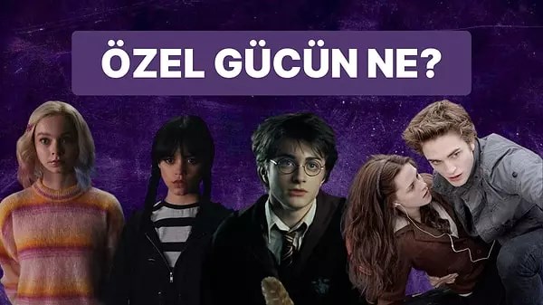Senin Özel Gücün Ne