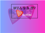 Willubmyvalentine
