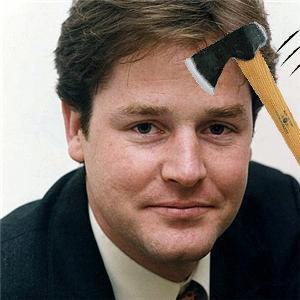 Should Nick Clegg Be Killed?