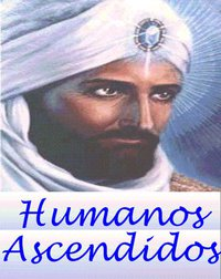 ¿Soy Un Humano Ascendido?