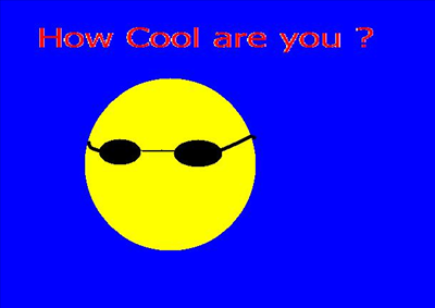 How Cool Are You ?