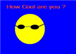 How Cool Are You ?